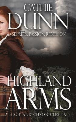 Cathie Dunn - Highland Arms, Häftad