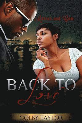 Colby Taylor - Back to Love, Häftad