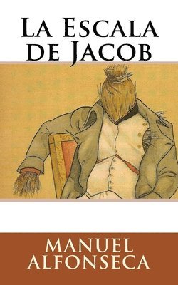 Manuel Alfonseca - La Escala de Jacob, Häftad. Tillgänglighet: Lägg i varukorg