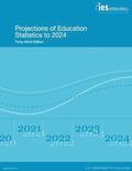 Projections of Education Statistics to 2024: Forty-Third Edition