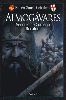 Ruben Garcia Cebollero - Almogávares 2: Señores de Cornago. Rocafort, Häftad. Tillgänglighet: Lägg i varukorg