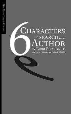 Luigi Pirandello, Niclas Olson - Six Characters in Search of an Author, Häftad