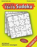 16x16 Super-Sudoku Ausgabe 07: 16x16 Sudoku mit Zahlen und Lösungen, Ausgabe 07