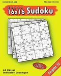 16x16 Super-Sudoku Ausgabe 10: 16x16 Sudoku mit Zahlen und Lösungen, Ausgabe 10
