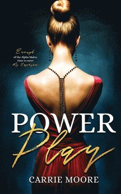 Carrie Moore - Power Play, Häftad