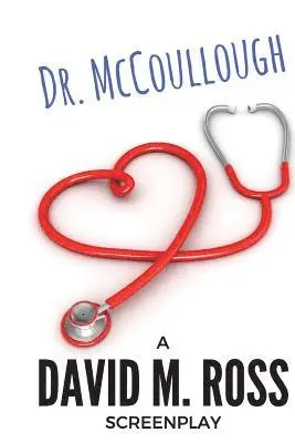 David M. Ross - Dr. McCoullough, Häftad. Tillgänglighet: Lägg i varukorg
