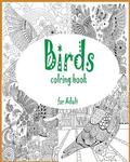 Adult coloring book: birds coloring book for adult