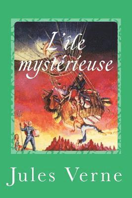 Jules Verne, Gustavo J. Sanchez - L'île mystérieuse, Häftad
