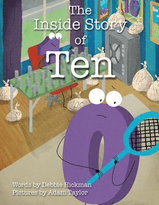 Debbie Hickman - The Inside Story of Ten, Häftad