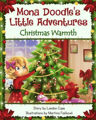 Landon Cope - Christmas Warmth: Mona Doodle's Little Adventures, Häftad. Tillgänglighet: Lägg i varukorg