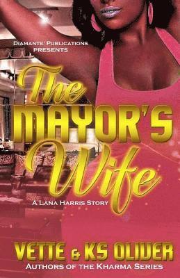 Ks Oliver - Mayor's Wife, Häftad