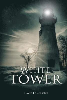 David Longhorn - White Tower, Häftad. Tillgänglighet: Lägg i varukorg