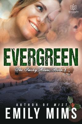 Emily Mims - Evergreen, Häftad. Tillgänglighet: Lägg i varukorg