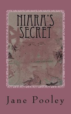 Jane Pooley - Niara's Secret, Häftad. Tillgänglighet: Lägg i varukorg