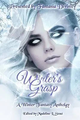 J. M. Williams, Anusha Vr - Winter's Grasp: A Winter Fantasy Anthology, Häftad. Tillgänglighet: Lägg i varukorg