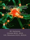 The Certified Mental Health Technician Study Guide: with a 'tick' of Psychiatric Disorders