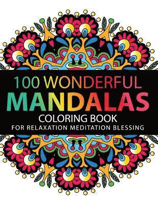 Mandala Coloring Book for Adults, Dianna M. Morgan - Mandala Coloring Book: 100 plus Flower and Snowflake Mandala Designs and Stress Relieving Patterns for Adult Relaxation, Meditation, and Happ, Häftad. Tillgänglighet: Lägg i varukorg