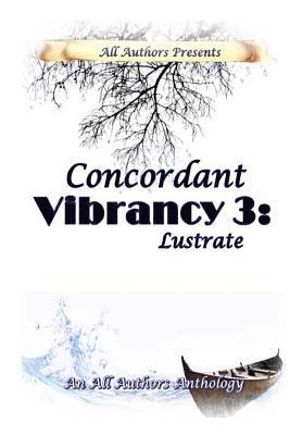 Queen Of Spades, Carol Cassada - Concordant Vibrancy 3: Lustrate: All Authors Anthology, Häftad. Tillgänglighet: Lägg i varukorg