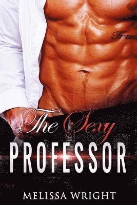 Melissa Wright - The Sexy Professor, Häftad. Tillgänglighet: Lägg i varukorg