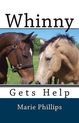 Marie Phillips - Whinny Gets Help, Häftad