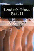 Leader's Time. Part II: Management and Leadership update