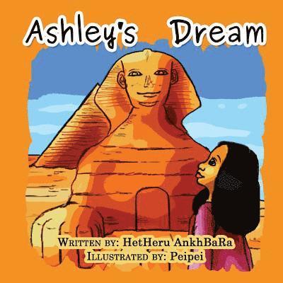 Hetheru Ankhbara, Rawl Henry - Ashley's Dream, Häftad. Tillgänglighet: Lägg i varukorg