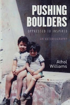 Athol Williams - Pushing Boulders: Oppressed to Inspired, Häftad. Tillgänglighet: Lägg i varukorg