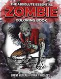 The Absolute ESSENTIAL ZOMBIE Coloring Book