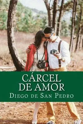 Diego De San Pedro - Cárcel de amor, Häftad. Tillgänglighet: Lägg i varukorg
