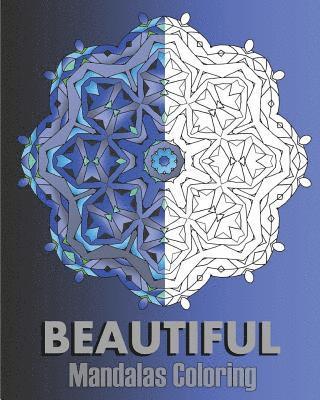 Peter Raymond - Beautiful Mandalas Coloring: 50 Arts Coloring Designs, Broader Imagination, A Stress Management, Enjoy and Happiness, Häftad. Tillgänglighet: Lägg i varukorg