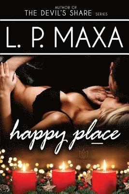 L. P. Maxa - Happy Place, Häftad. Tillgänglighet: Lägg i varukorg
