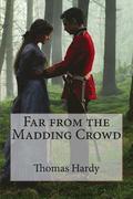 Far from the Madding Crowd Thomas Hardy