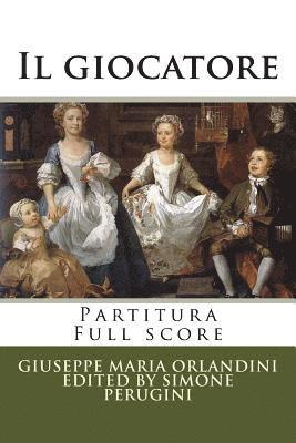 Antonio Salvi, Simone Perugini - Il giocatore: Partitura - Full score, Häftad