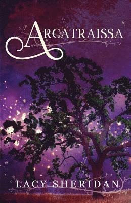 Lacy Sheridan - Arcatraissa, Häftad. Tillgänglighet: Lägg i varukorg