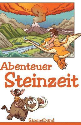 Denis Geier, Diverse' - Abenteuer Steinzeit, Häftad. Tillgänglighet: Lägg i varukorg