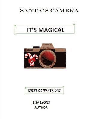 Lisa Lyons, Sandra Robinson - Santa's Camera, Häftad. Tillgänglighet: Lägg i varukorg