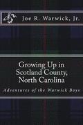 Growing Up in Scotland County, North Carolina