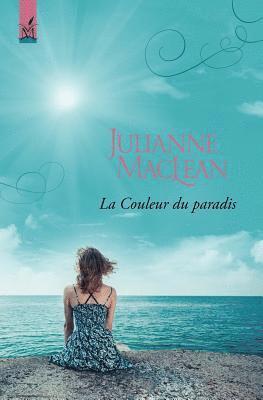 Julianne MacLean - La Couleur du paradis, Häftad. Tillgänglighet: Lägg i varukorg