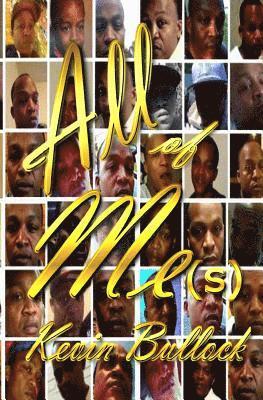 Kevin Bullock - All of Me(s), Häftad. Tillgänglighet: Lägg i varukorg