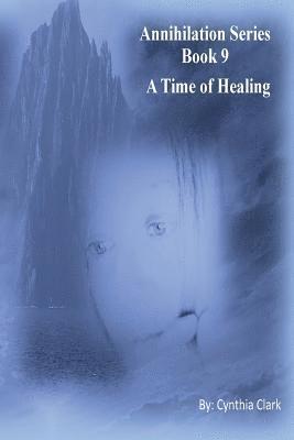 Cynthia Clark - A Time of Healing, Häftad