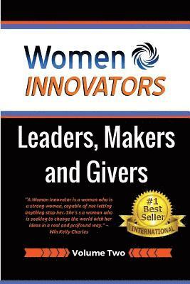 Win Kelly Charles, Cindy Marvin - Women Innovators 2: Leaders, Makers and Givers, Häftad. Tillgänglighet: Lägg i varukorg