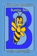Billy the Beneficial Bumble Bee
