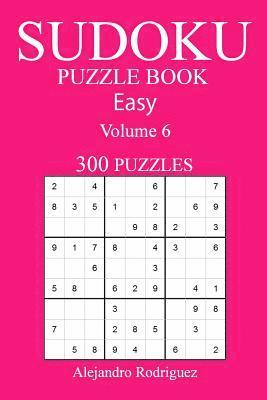 Alejandro Rodriguez - 300 Easy Sudoku Puzzle Book: Volume 6, Häftad. Tillgänglighet: Lägg i varukorg