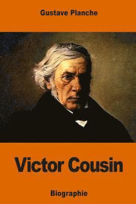 Gustave Planche - Victor Cousin, Häftad. Tillgänglighet: Lägg i varukorg