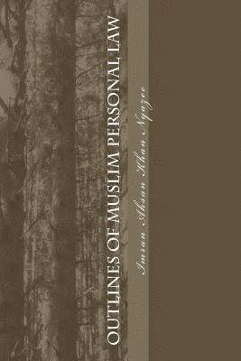 Imran Ahsan Khan Nyazee - Outlines of Muslim Personal Law, Häftad. Tillgänglighet: Lägg i varukorg