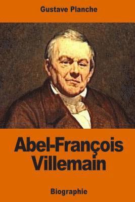 Gustave Planche - Abel-François Villemain, Häftad. Tillgänglighet: Lägg i varukorg