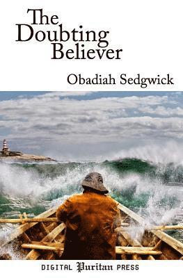 Gerald Mick - The Doubting Believer, Häftad