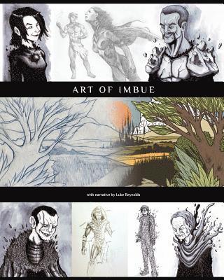 Luke Reynolds - Art of Imbue: Artwork of Introduction to Imbue, Häftad