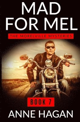 Anne Hagan - Mad for Mel, Häftad. Tillgänglighet: Lägg i varukorg