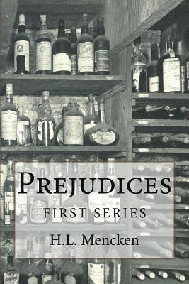 H L Mencken - Prejudices, Häftad. Tillgänglighet: Lägg i varukorg